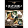 I Knew Hitler