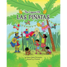 The Legend of Las Pitas