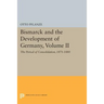 Bismarck and the Development of Germany, Volume II: The Period of Consolidation, 1871-1880