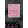 Romancing the Hilarity: My Journey to Romantic Identity Including Most of My Wrong Turns