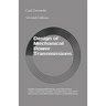 Design of Mechanical Power Transmission: Simple, Compound, Planetary and Hybrid Gear Trains, Fixed and Variable Transmissions, Flexible Element Drives
