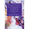 Personal Narrative of a Pilgrimage to Al-Madinah and Meccah, Volume 1