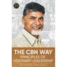 The Cbn Way: Principles of Visionary Leadership
