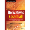Derivatives Essentials: An Introduction to Forwards, Futures, Options and Swaps
