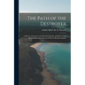 The Path of the Destroyer: A History of Leprosy in the Hawaiian Islands, and Thirty Years Research Into the Means by Which It Has Been Spread