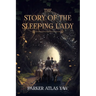 The Story of the Sleeping Lady