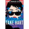 Take Hart: A Thriller