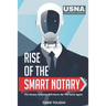 Rise of the Smart Notary: The Notary Industry Will Never Be The Same Again