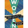 Woven: Nurturing a Faith Your Kid Doesn't Have to Heal from