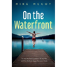 On the Waterfront
