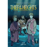 Thief of the Heights: A Graphic Novel