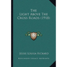 The Light Above The Cross Roads (1918)
