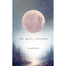 The quiet calendar