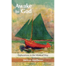 Awake to God