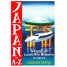 Japan-An A-Z Guide to Living and Working in Japan