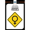 An Analysis of Judith Butler's Gender Trouble