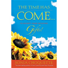 Time Has Come... to Accept Your Intuitive Gifts!