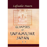 Glimpses of Unfamiliar Japan, Vol. 2