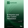B-Vitamins and One-Carbon Metabolism