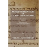 An Old Hebrew Text of St. Matthew's Gospel: Translated and with an Introduction Notes and Appendices