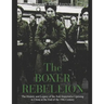 The Boxer Rebellion: The History and Legacy of the Anti-Imperialist Uprising in China at the End of the 19th Century