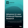 Advances in Laser Produced Plasmas Research
