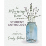 The Morning Time Student Anthology