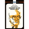 An Analysis of Erwin Panofsky's Meaning in the Visual Arts