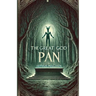 The Great God Pan(Illustrated)