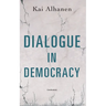 Dialogue in Democracy