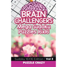 Brain Challengers Mega Sudoku Puzzles 16x16 Vol 3: Sudoku 16X16 Edition