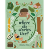 Where Do Stories Live?