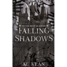 Falling Shadows