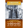 Vindicating Andrew Jackson: The 1828 Election and the Rise of the Two-Party System