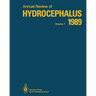 Annual Review of Hydrocephalus: Volume 7 1989