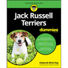 Jack Russell Terriers for Dummies