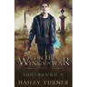 On the Wings of War