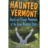 Haunted Vermont