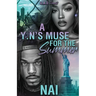 A YN'S Muse For The Summer: An Urban Romance Standalone