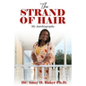 The Strand of Hair: My Autobiography