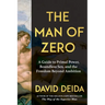 The Man of Zero: A Guide to Primal Power, Boundless Sex, and the Freedom Beyond Ambition