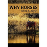 Why Horses