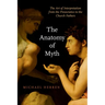 The Anatomy of Myth: The Art of Interpretation from the Presocratics to the Church Fathers
