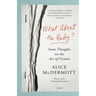 What about the Baby?: Some Thoughts on the Art of Fiction