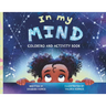 In My Mind: Coloring and Activity Book