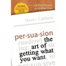 Persuasion: The Art of Getting What You Want