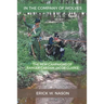 In the Company of Wolves: The New Campaigns of Ranger Captain Jacob Clarke