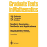 Modern Geometry -- Methods and Applications: Part I: The Geometry of Surfaces, Transformation Groups, and Fields