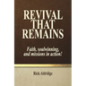 Revival That Remains