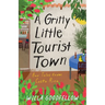 A Gritty Little Tourist Town: Bar Tales from Costa Rica